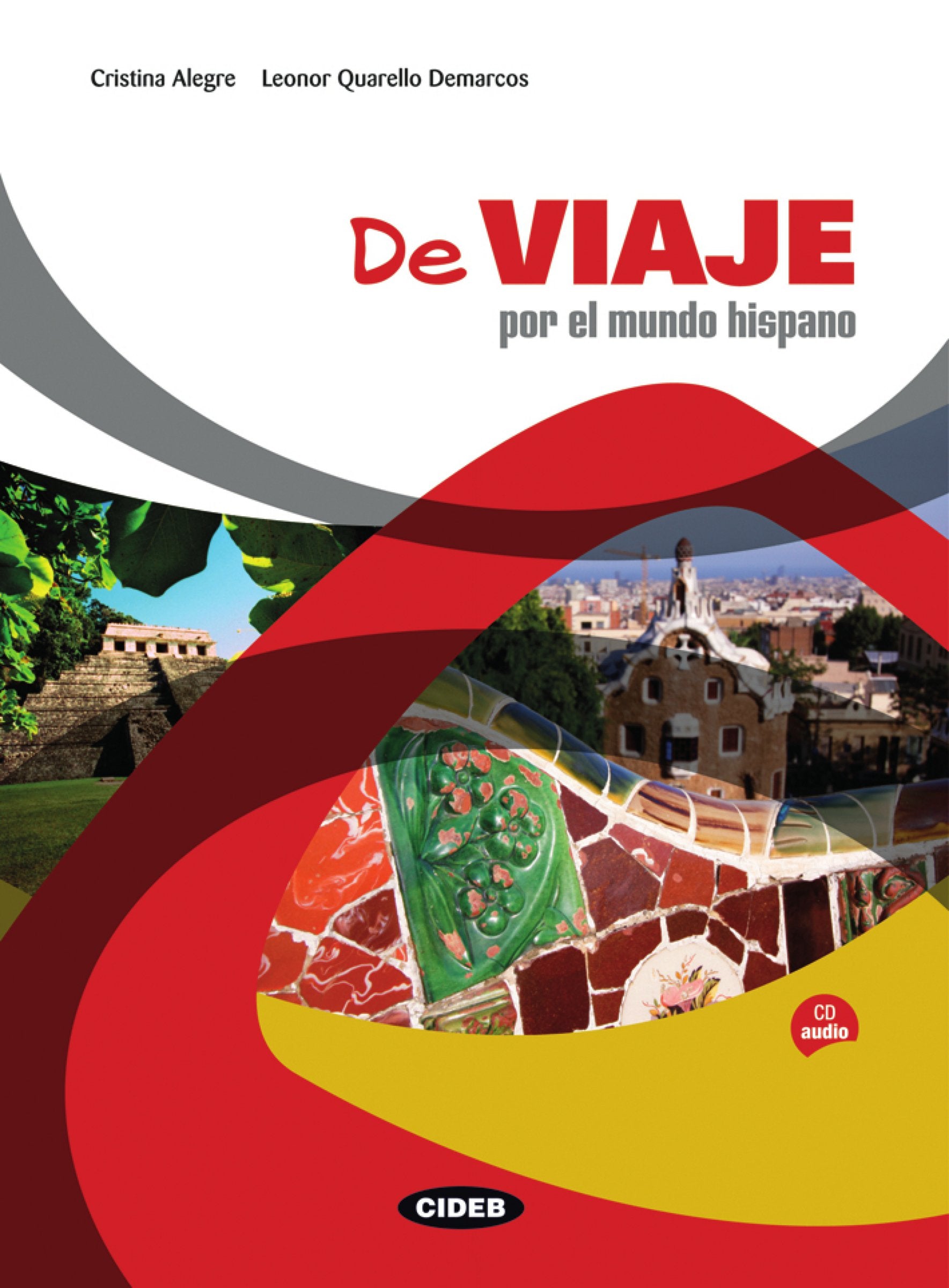 De viaje por el mundo hispano - Buch mit Audio-CD Learning & Reference