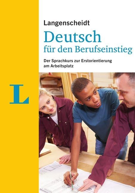 Langenscheidt Deutsch für den Berufseinstieg - Sprachkurs General education