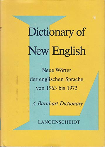 Langenscheidts Dictionary of New English. Neue Wörter der englischen Sprache von 1963 bis 1972 Books