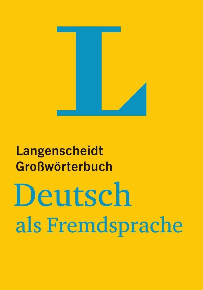 Langenscheidt Großwörterbuch Deutsch als Fremdsprache - für Studium und Beruf Foreign Languages ​​& Dictionaries