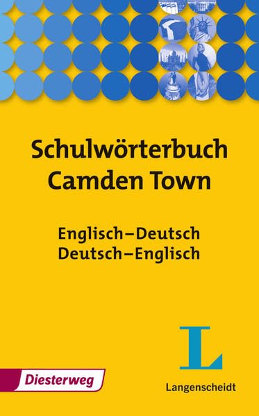 Schulwörterbuch Camden Town: Englisch-Deutsch/Deutsch-Englisch Foreign Languages ​​& Dictionaries