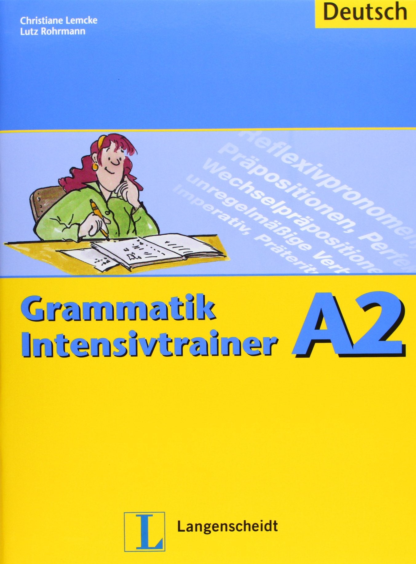 Grammatik Intensivtrainer - Buch A2: Grammatik Intensivtrainer A2 (Material complementario) Foreign Languages ​​& Dictionaries