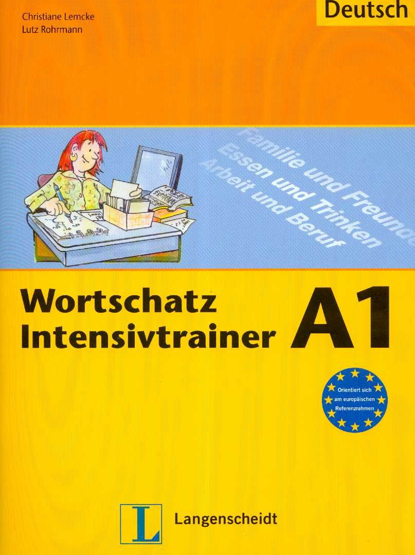Wortschatz Intensivtrainer - Buch A1: Ubungsheft A1 (Texto) Foreign Languages ​​& Dictionaries