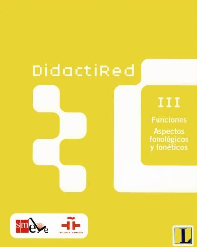 DidactiRed III: Funciones - Aspectos fonológicos y fonéticos Education & Training