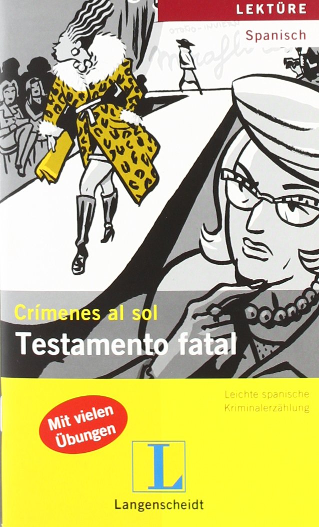 Testamento fatal (Crímenes al sol / Leichte spanische Kriminalerzählung) Learning & Reference