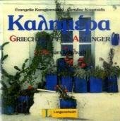 Kalimera - 2 Audio-CDs zum Lehrbuch: Griechisch-Lehrwerk für Anfänger Learning & Reference
