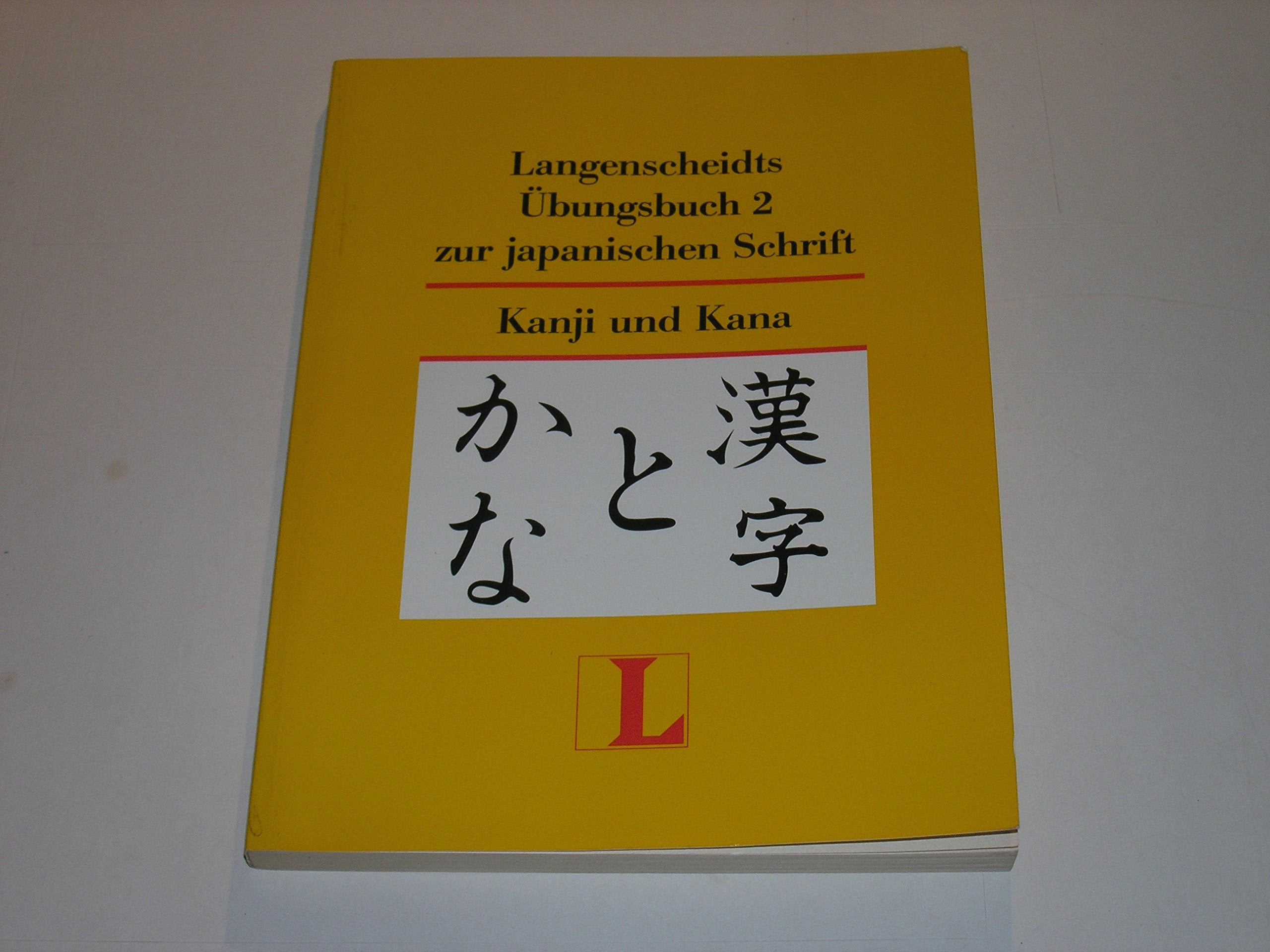 Langenscheidts Übungsbuch 2 zur japanischen Schrift. Kanji und Kana Learning & Reference