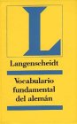 Langenscheidt Vocabulario fundamental del aleman, Un vocabulario tematico Learning & Reference