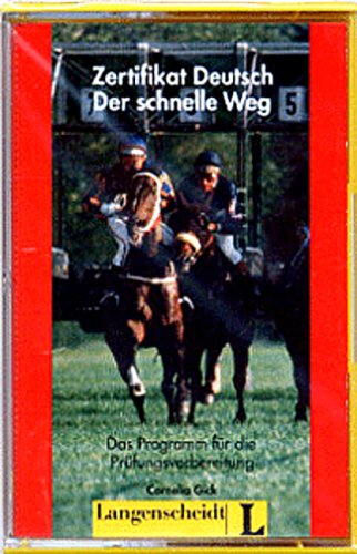 Zertifikat Deutsch - Der schnelle Weg, 1 Cassette: Kassette Learning & Reference