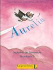 Aurelia, Bd.2, Grundbuch (Aurelia - Level 2) Foreign Languages ​​& Dictionaries