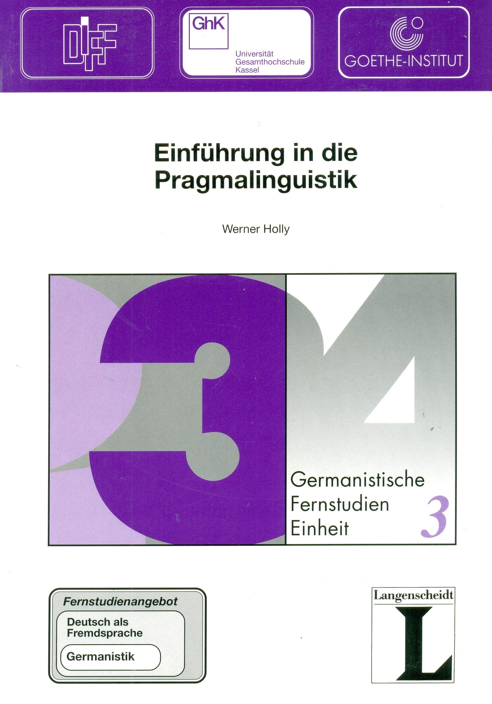 Einfhrung in Die Pragmalinguisik Learning & Reference