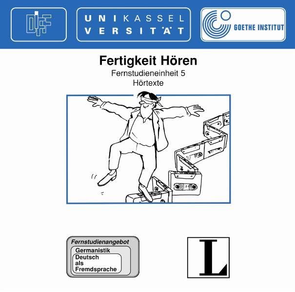 5: Fertigkeit Hören - 3 Audio-CDs (Das Fernstudienangebot Deutsch als Fremdsprache) Foreign Languages ​​& Dictionaries