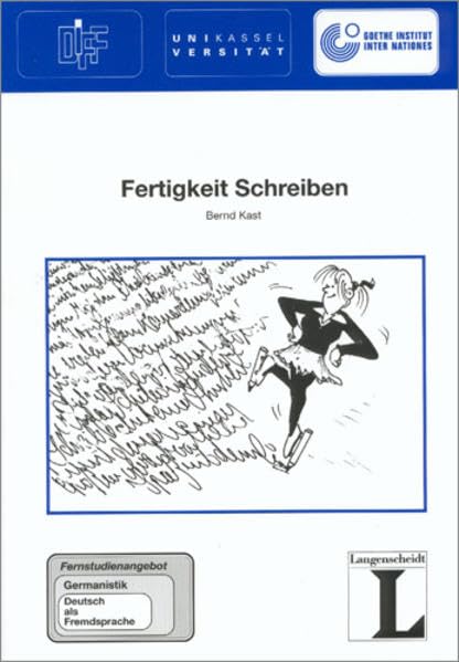 12: Fertigkeit Schreiben (Das Fernstudienangebot Deutsch als Fremdsprache) Education & Training