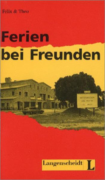 Ferien bei Freunden (Stufe 2) (Leichte Lektüren Deutsch als Fremdsprache / Stufe 2) Study Guides