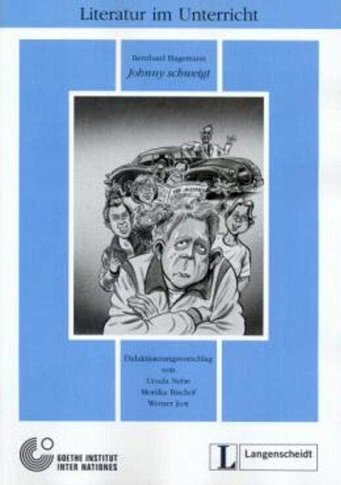 Leichte Lektüren für Jugendliche: Johnny schweigt - Didaktisierungsvorschlag (Lecturas monolingües) Contemporary literature Books