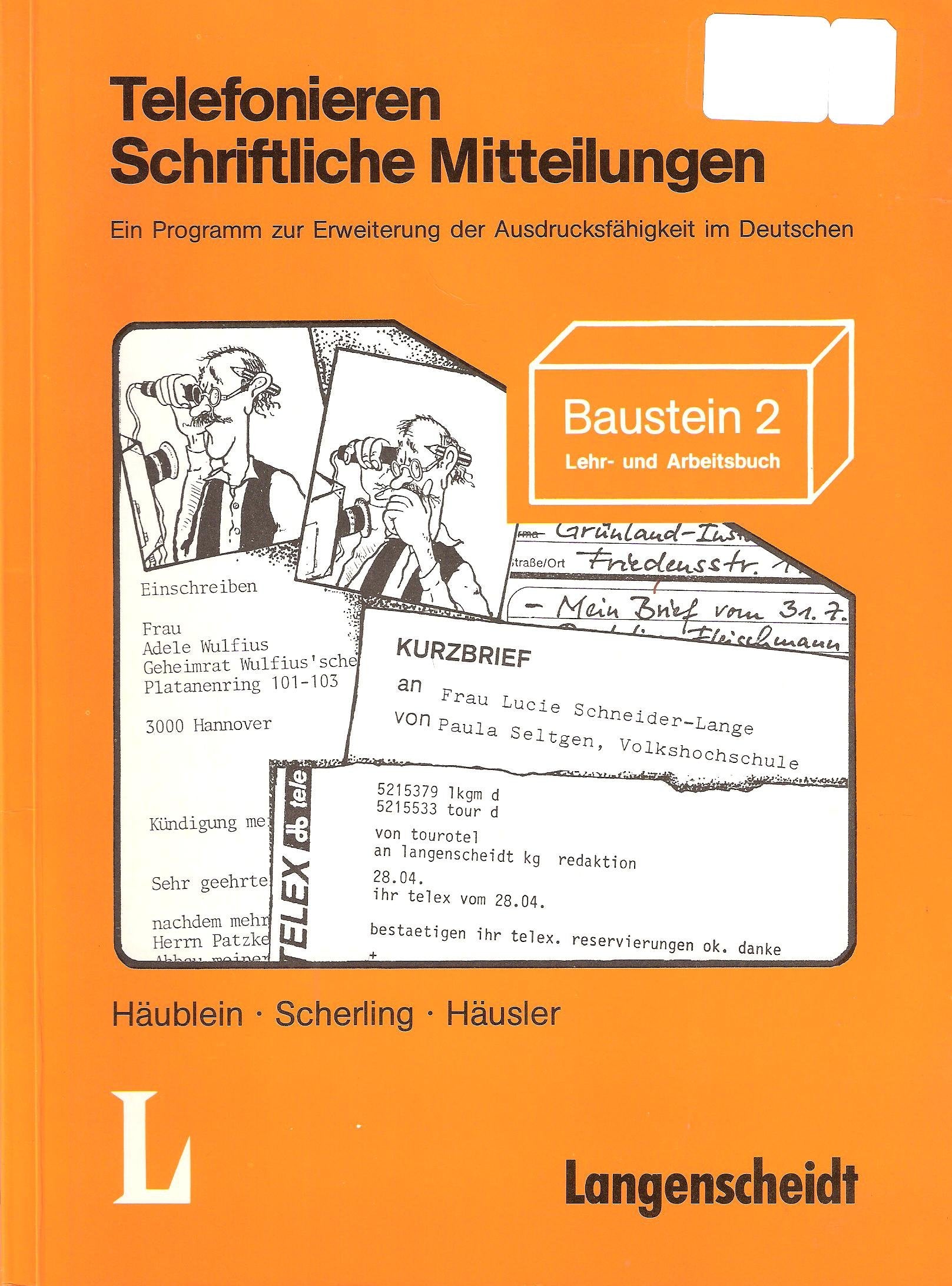Telefonieren, Schriftliche Mitteilungen, Lehrbuch und Arbeitsbuch (Bausteine Deutsch - Level 2) Foreign Languages ​​& Dictionaries