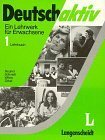 DeutschAktiv Ein Lehrwerk für Erwachsene, Lehrbuch 1 Foreign Languages ​​& Dictionaries