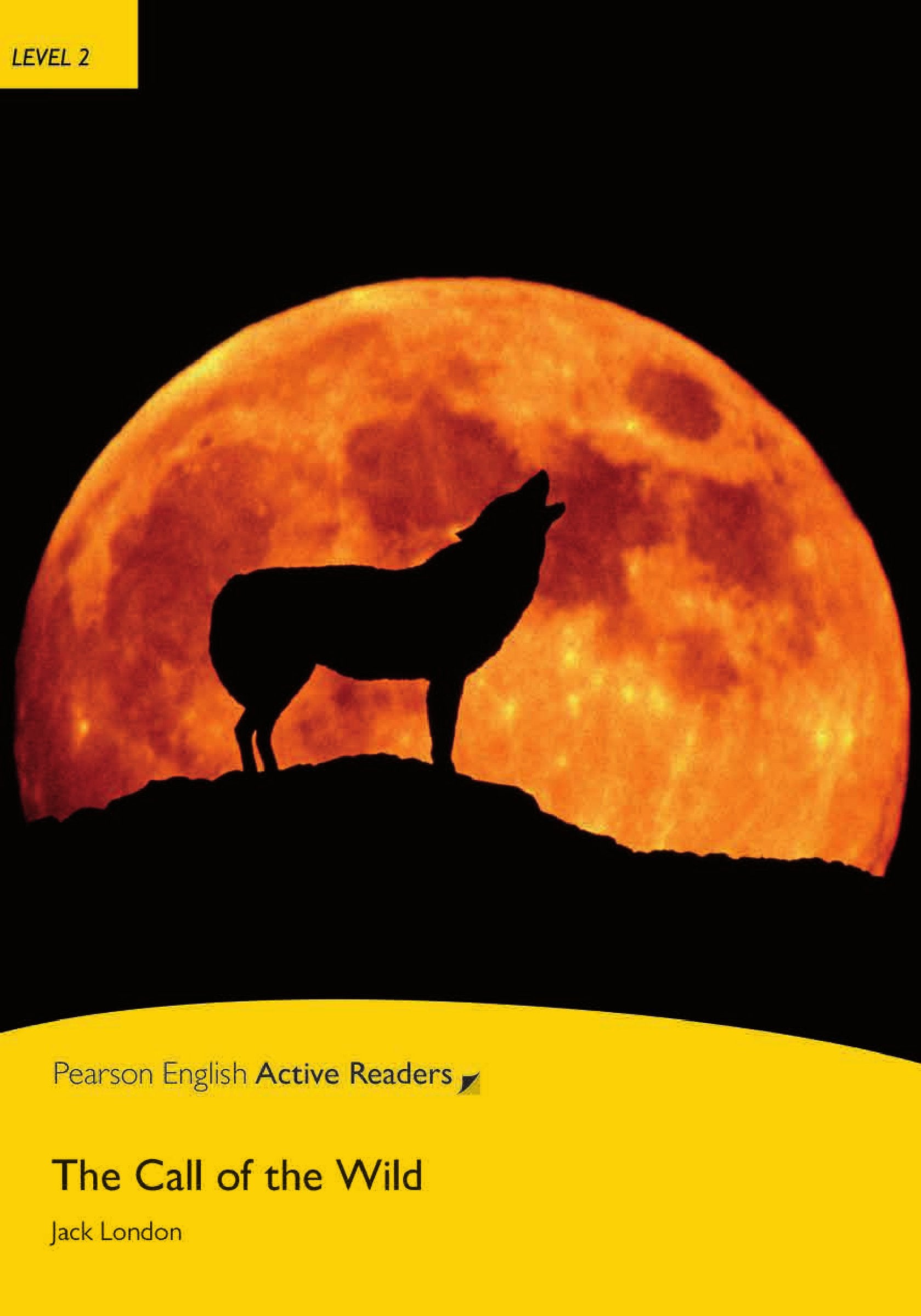 The Call of the Wild - Buch mit CD-ROM (Pearson Active Readers - Level 2) Foreign Languages ​​& Dictionaries