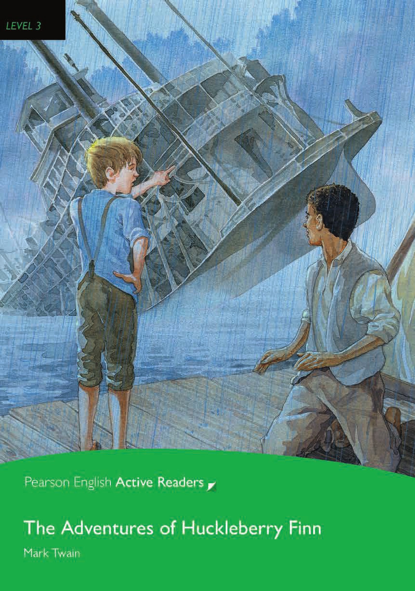 The Adventures of Huckleberry Finn - Buch mit CD-Rom (Pearson Active Readers - Level 3) Foreign Languages ​​& Dictionaries