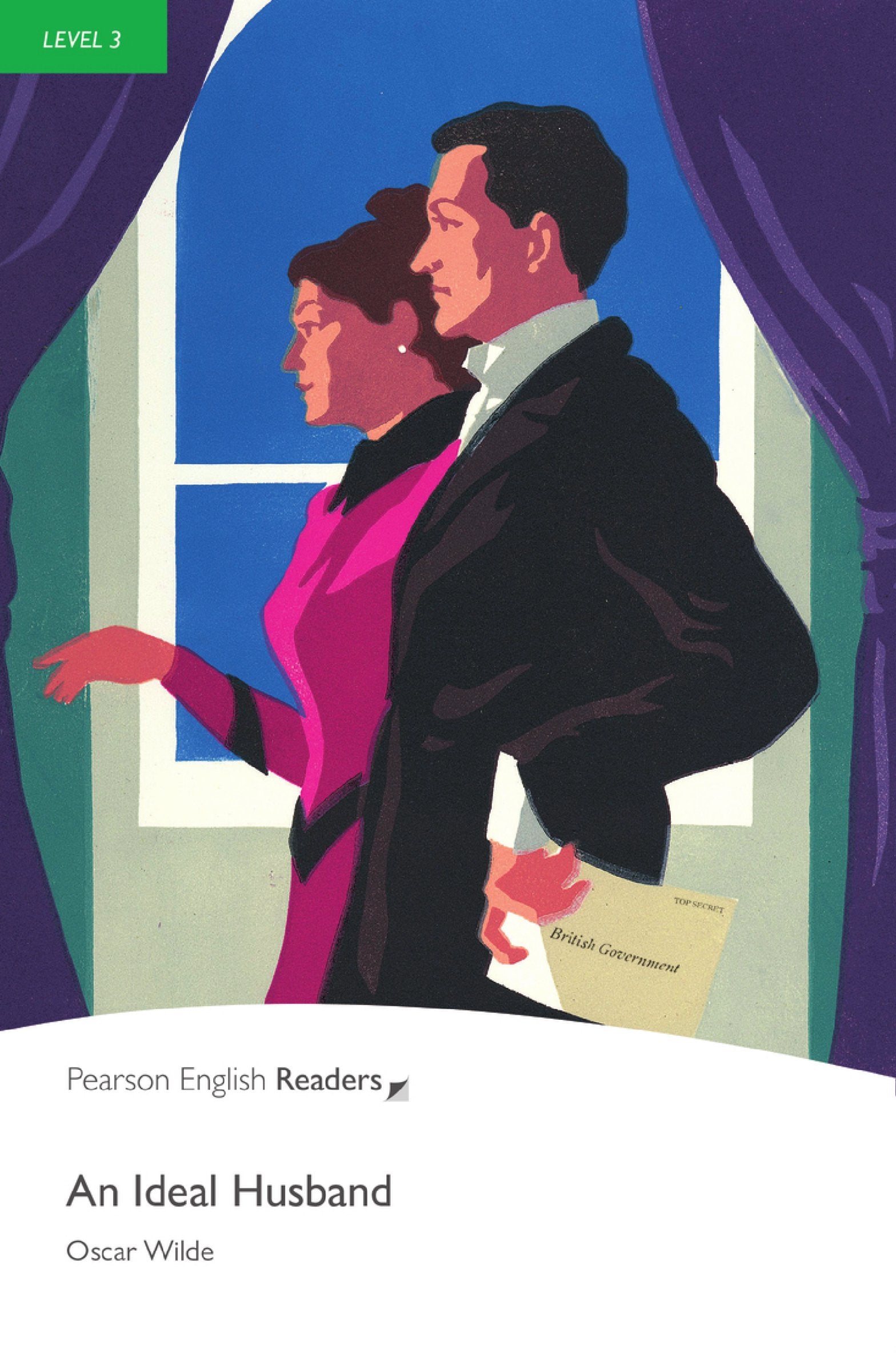 An Ideal Husband - Leichte Englisch-Lektüre (A2) (Pearson Readers - Level 3) Foreign Languages ​​& Dictionaries