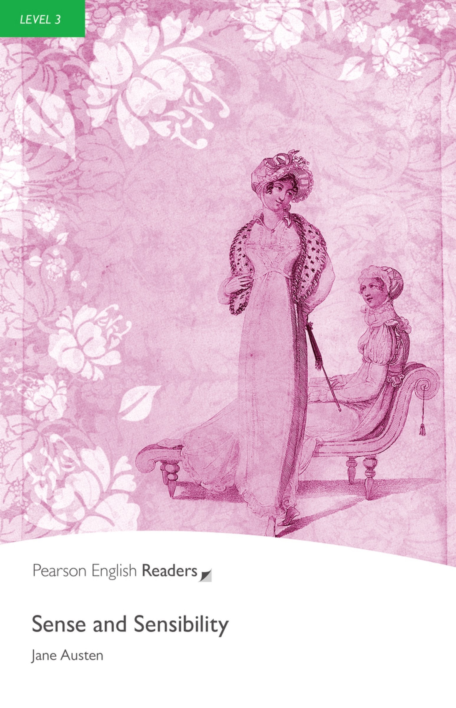 Sense and Sensibility - Leichte Englisch-Lektüre (A2) (Pearson Readers - Level 3) Professional & Reference Books