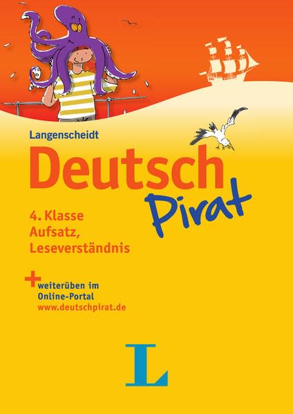 Deutschpirat 4. Klasse Aufsatz, Leseverständnis - Buch und Lösungsheft Study Guides