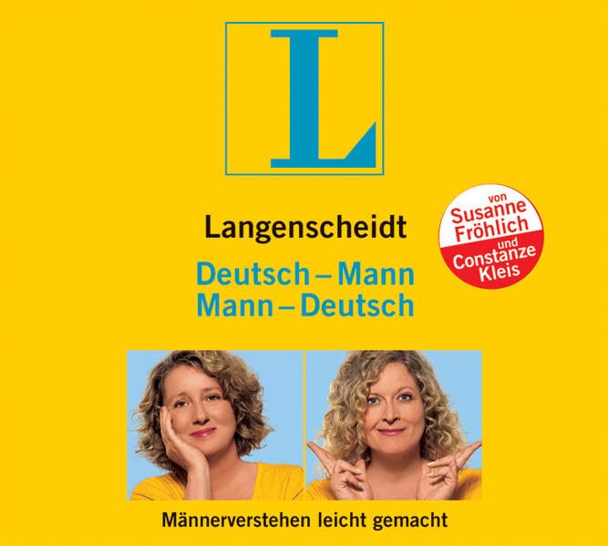 Langenscheidt Deutsch - Mann / Mann - Deutsch. Männerverstehen leicht gemacht. CD Partnership & Love
