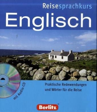 Berlitz Reisesprachkurs Englisch, m. Audio-CD: Praktische Redewendungen und Wörter für die Reise Learning & Reference