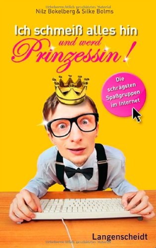 Ich schmeiß alles hin und werd Prinzessin: Die schrägsten Gruppen aus Facebook, Lokalisten und StudiVZ Lifestyle