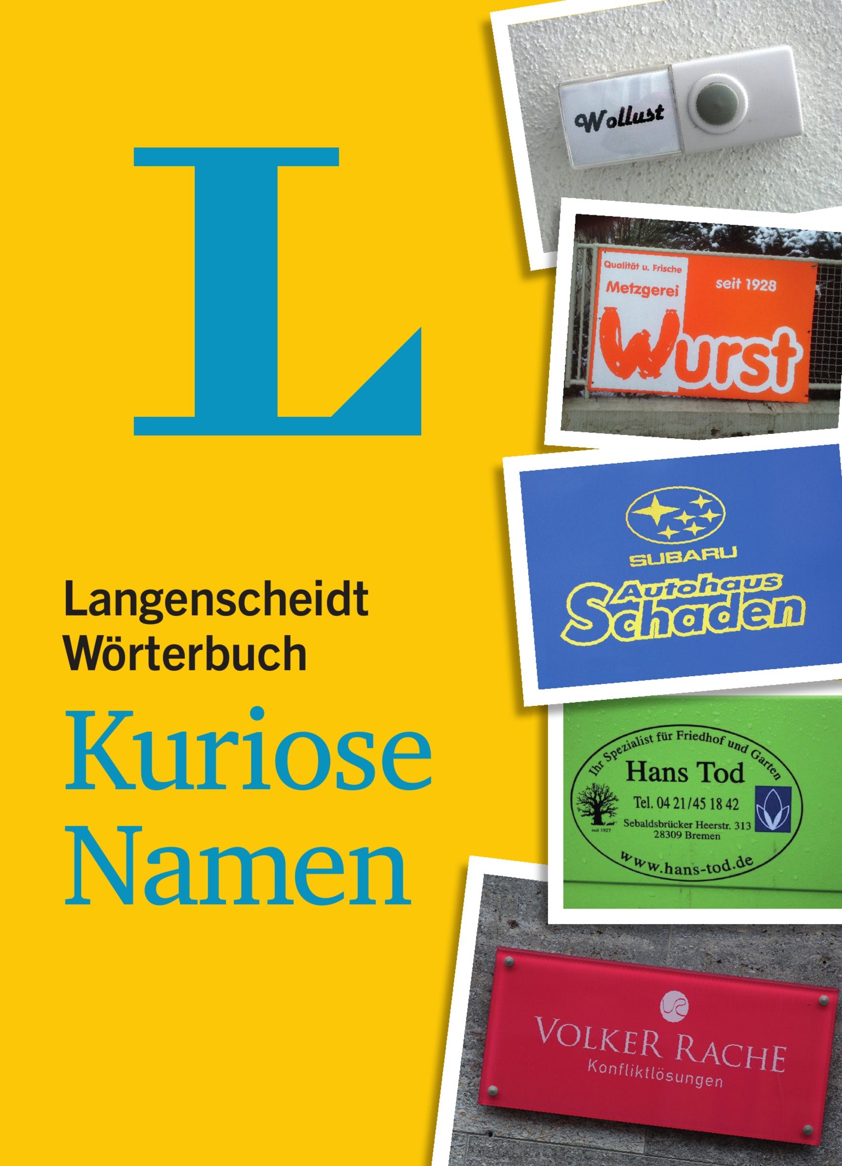 Langenscheidt Wörterbuch – Kuriose Namen Humour & Satire