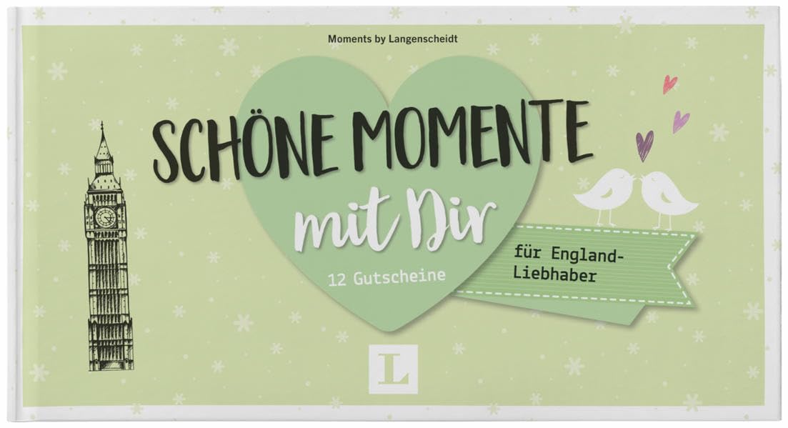 Schöne Momente mit Dir - für England-Liebhaber - für die Zeit zu zweit Partnership & Love