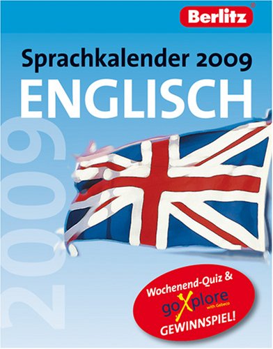 Berlitz Sprachkalender 2009 Englisch - Kalender: Spaß mit Englisch Tag für Tag Calendars