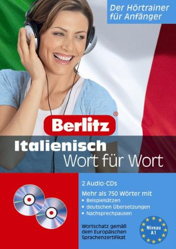 Italienisch Wort für Wort - 2 Audio-CDs: Der Hörtrainer für Anfänger: Der Hörtrainer für Anfänger. Wortschatz gemäß dem Europäischen Sprachenzertifikat Niveau A1 Learning & Reference