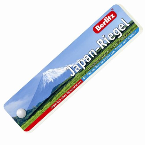Japan-Riegel - Riegel: Der Kommunikationshelfer zum Zeigen und Sprechen: Der Kommunikationshelfer zum Zeigen und Sprechen. Japanisch ohne Vorkenntnisse Learning & Reference