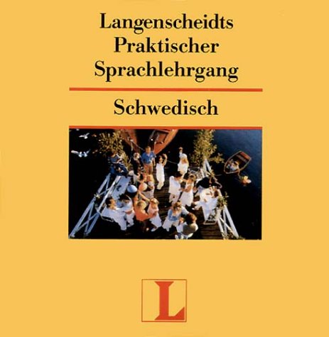 Langenscheidts Praktischer Sprachlehrgang, Audio-CDs, Schwedisch, 2 Audio-CDs: Alle Lektionstexte u. e. Einführung in d. Aussprache. 100 Min. Learning & Reference