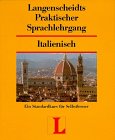Langenscheidts Praktischer Sprachlehrgang, m. Cassetten, Italienisch Learning & Reference