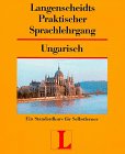 Ungarisch. Sprachlehrgang. Ein Standardkurs für Selbstlerner Books