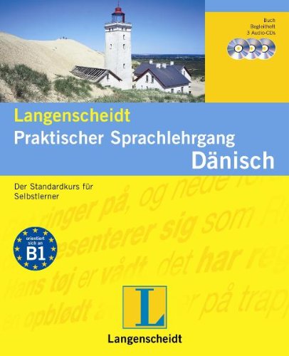 Langenscheidt Praktischer Sprachlehrgang Dänisch - Buch und 3 Audio-CDs + Begleitheft: Der Standardkurs für Selbstlerner Learning & Reference