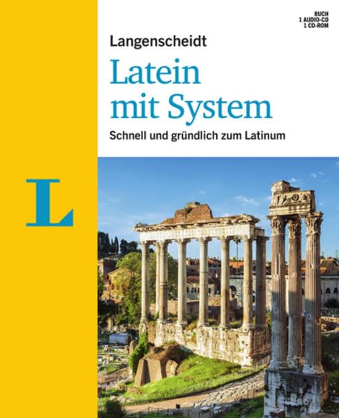Langenscheidt Latein mit System - Sprachkurs für Anfänger und Fortgeschrittene: Schnell & gründlich zum Latinum General education