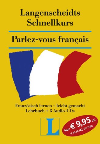 Langenscheidts Schnellkurs, Parlez-vous francais und Lehrbuch(inkl.3 Audio- CDs) Foreign Languages ​​& Dictionaries