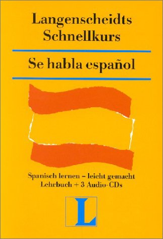 Langenscheidts Schnellkurs, Se habla espanol, 3 Audio-CDs u. Lehrbuch Music