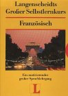 Langenscheidts Große Selbstlernkurse, m. 4 Cassetten, Französisch Books