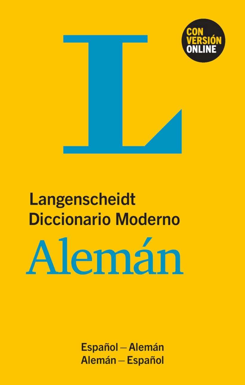 Langenscheidt Diccionario Moderno Alemán: Español-Alemán/Alemán-Español General education