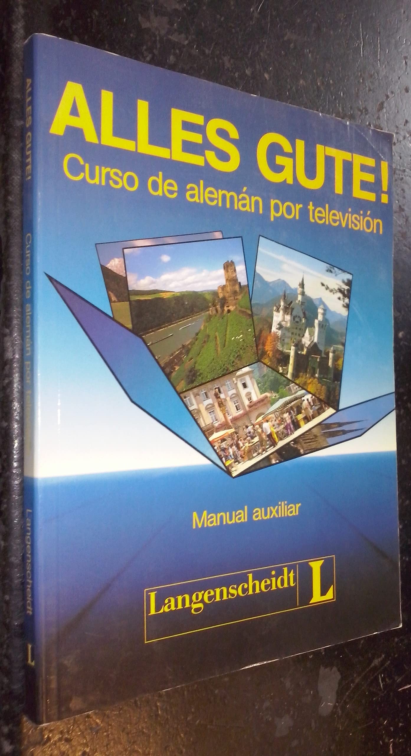 Alles Gute!, Manual auxiliar, Spanische Ausgabe Learning & Reference