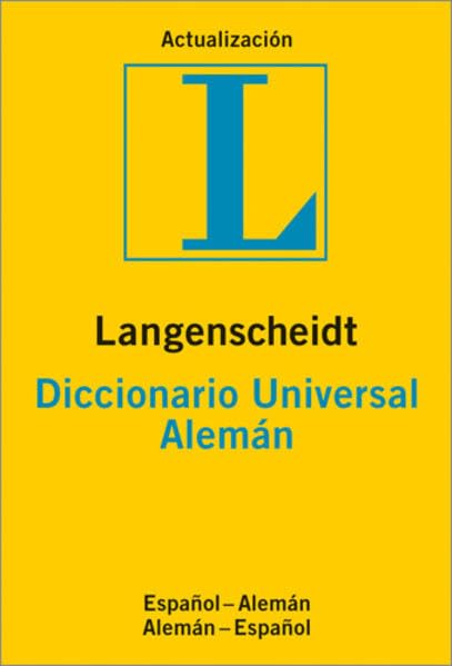 Langenscheidt Diccionario Universal Alemán: Español-Alemán/Aléman-Español Foreign Languages ​​& Dictionaries