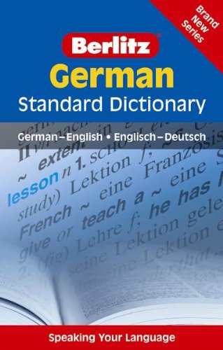 Berlitz Standard Dictionary German: Deutsch-Englisch/Englisch-Deutsch Foreign Languages ​​& Dictionaries