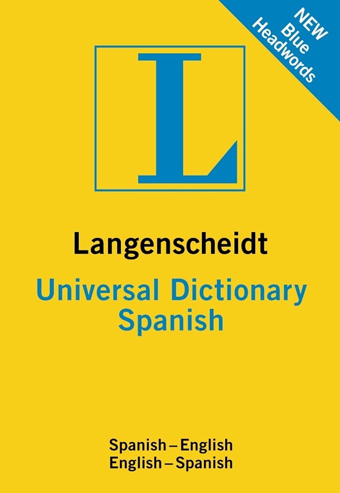 Langenscheidt Universal Dictionary Spanish: Spanisch-Englisch/Englisch-Spanisch: Spanisch-Englisch / Englisch-Spanisch. 32,000 references (Langenscheidt Universal Dictionaries) Foreign Languages ​​& Dictionaries