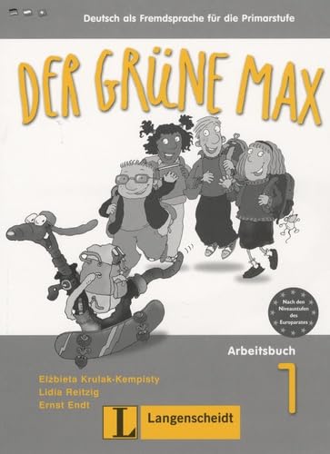 Der grüne Max 1 - Arbeitsbuch 1 mit Audio-CD: Deutsch als Fremdsprache für die Primarstufe (Texto) Foreign Languages ​​& Dictionaries