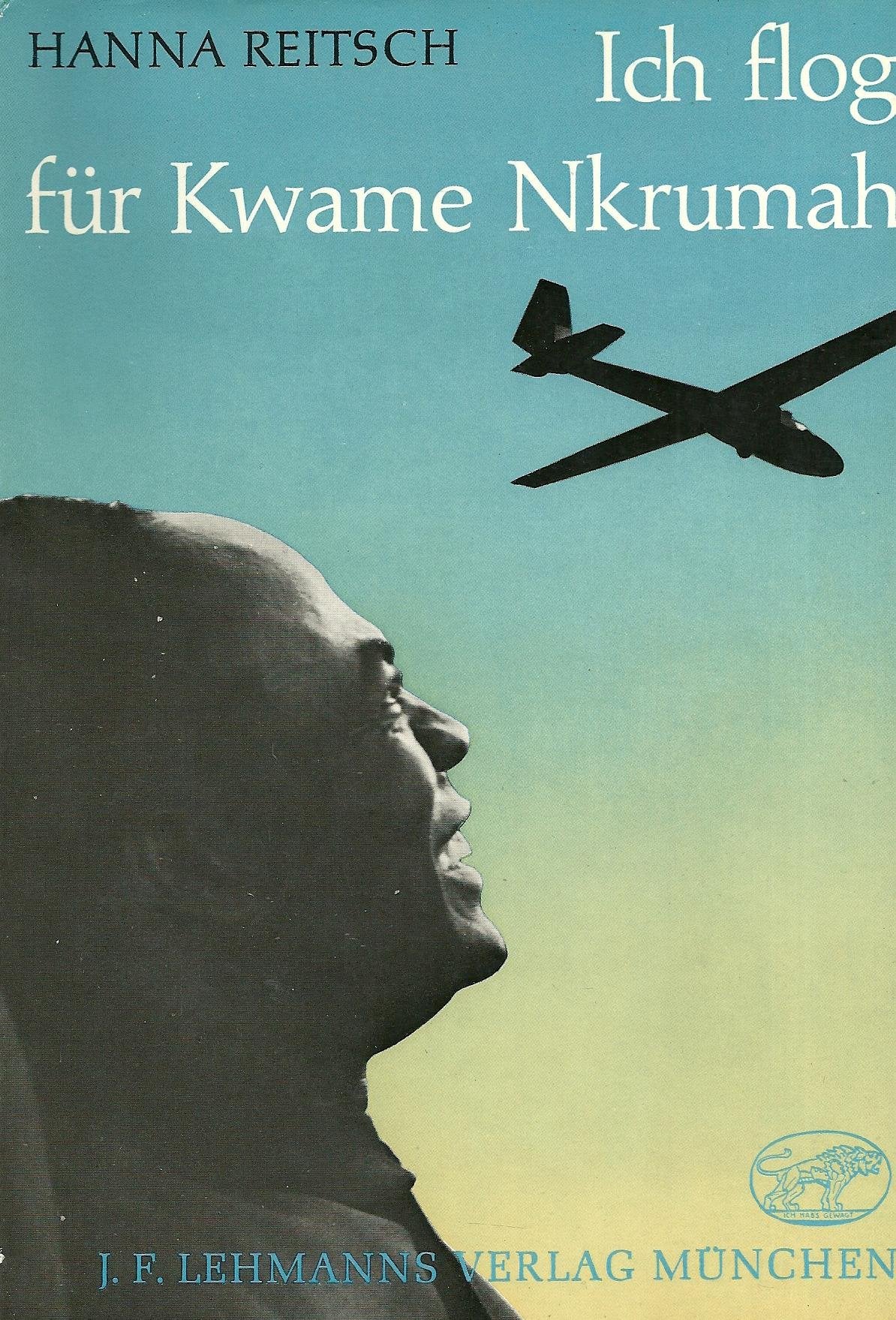 Ich flog für Kwame Nkrumah. Books