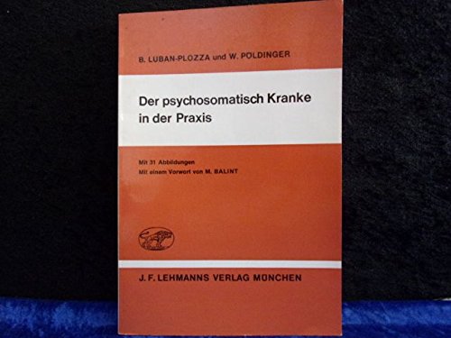 Der psychosomatisch Kranke in der Praxis Books